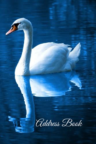 Single White Swan Address Book : Alphabetical Tabs to Record Phone Numbers, Addresses, Emails, Birthdays, Notes and more