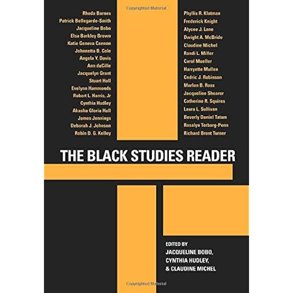 The Black Studies Reader Jacqueline Bobo Cynthia Hudley Claudine Michel Amazon Com Books