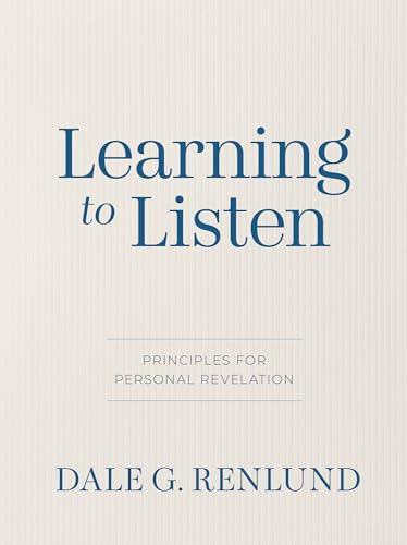 Learning to Listen: Principles for Personal Revelation