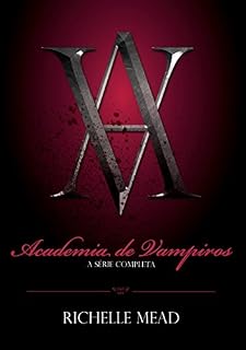 Livro Academia de Vampiros: A série completa