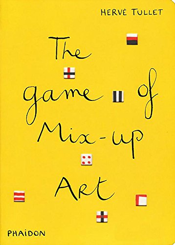 The Game of Mix-Up Art (Game Of... (Phaidon))