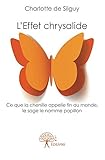 L'Effet chrysalide (French Edition) by Charlotte de Silguy