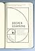 Deeper Learning: How Eight Innovative Public Schools Are Transforming Education in the Twenty-First Century - Book by Monica Martinez