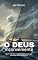 Livro O Deus Inconveniente: Quem é de fato o Espírito Santo e por que insistimos em domesticá-lo