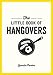 The Little Book of Hangovers