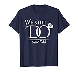 30th Wedding Anniversary T-Shirt Funny For Married In 1988 W