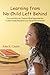 Learning from No Child Left Behind: How and Why the Nation's Most Important but Controversial Educat by John E. Chubb