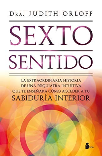 Sexto sentido (Spanish Edition) by Judith Orloff