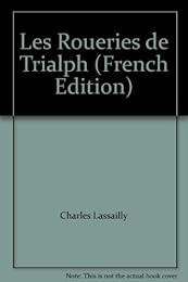 Les  roueries de Trialph