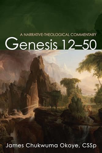 Genesis 1-11, Second Edition: A Narrative-Theological Commentary