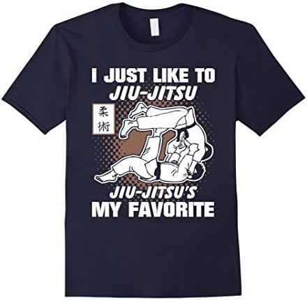 Mens I Just Like to Jiu Jitsu My Favorite- Funny Jiu Jitsu Shirts Medium Navy