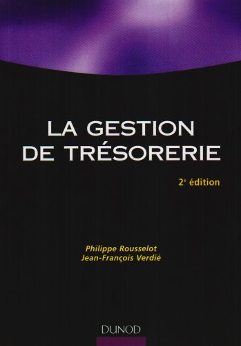 La  gestion de trésorerie