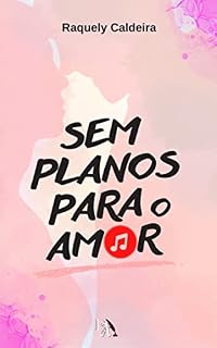 Livro Sem Planos Para o Amor