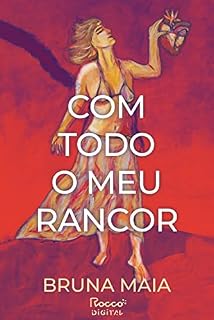 Livro Com todo o meu rancor