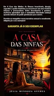 Livro A CASA DAS NINFAS:: AS DEUSAS INSACIÁVEIS