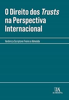 Livro O Direito dos Trusts na Perspectiva Internacional (Coleção Manuais Profissionais)