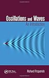 Oscillations and Waves: An Introduction