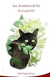Les Aventures de Oz: Oz et sa famille (French Edition) by Sophie DEGOIS-MEREAU