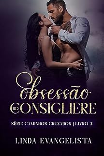Livro Obsessão do Consigliere: Caminhos Cruzados