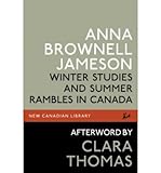 Front cover for the book Winter Studies and Summer Rambles in Canada by Anna Brownell Jameson