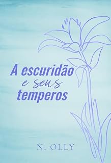 Livro A escuridão e seus temperos (Caderno de registro Livro 1)