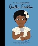 Aretha Franklin (Little People, BIG DREAMS (52))