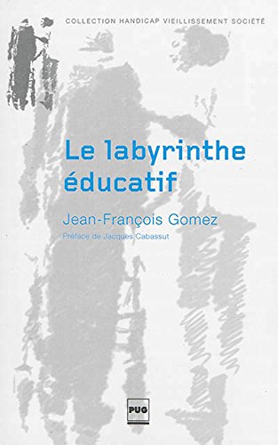 Le  labyrinthe éducatif