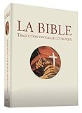 La Bible : Traduction officielle liturgique by 