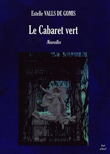 Le  cabaret vert
