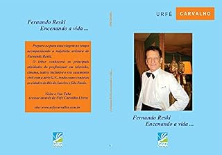 Livro Fernando Reski Encenando a Vida