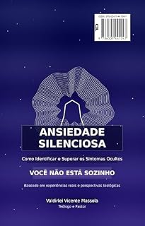 Livro Ansiedade silenciosa : Como identificar e superar os sintomas ocultos