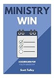 Ministry Win: A Scorecard for Youth Ministry by Scott Talley