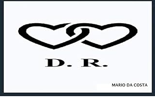Livro Discutindo as Relações: D.R. (Novela das Relações Livro 1)