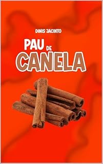 Livro Pau de Canela (As histórias da comida)
