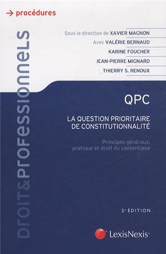 QPC, la question prioritaire de constitutionnalité