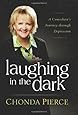 Laughing in the Dark: A Comedian's Journey through Depression