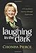 Laughing in the Dark: A Comedian's Journey through Depression - Book by Chonda Pierce
