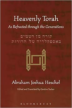 Heavenly Torah: As Refracted through the Generations Heavenly Torah: As Refracted through the Generations