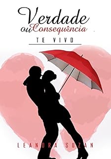 Livro Verdade e consequência - Te vivo