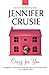 Crazy for You: A Novel