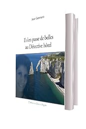 Il s'en passe de belles au Détective hôtel