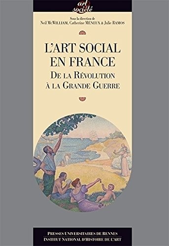 L' art social en France, de la Révolution à la Grande guerre
