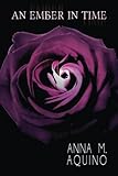 An Ember In Time (Volume 1) by 