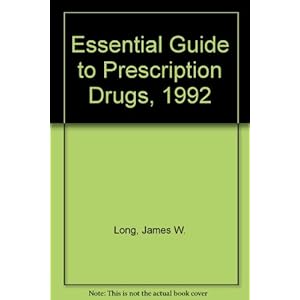Essential Guide to Prescription Drugs, 1992