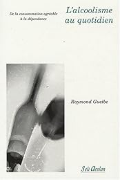 L' alcoolisme au quotidien