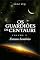 Livro Os Guardiões de Centauri: Futuro Sombrio - Volume V