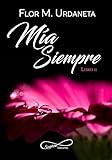 Mía Siempre (Spanish Edition)