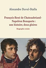 François-René de Chateaubriand-Napoléon Bonaparte