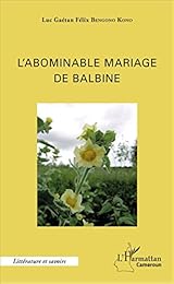 L' abominable mariage de Balbine