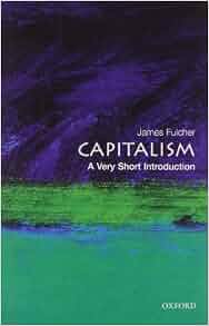 Amazon Com Capitalism A Very Short Introduction